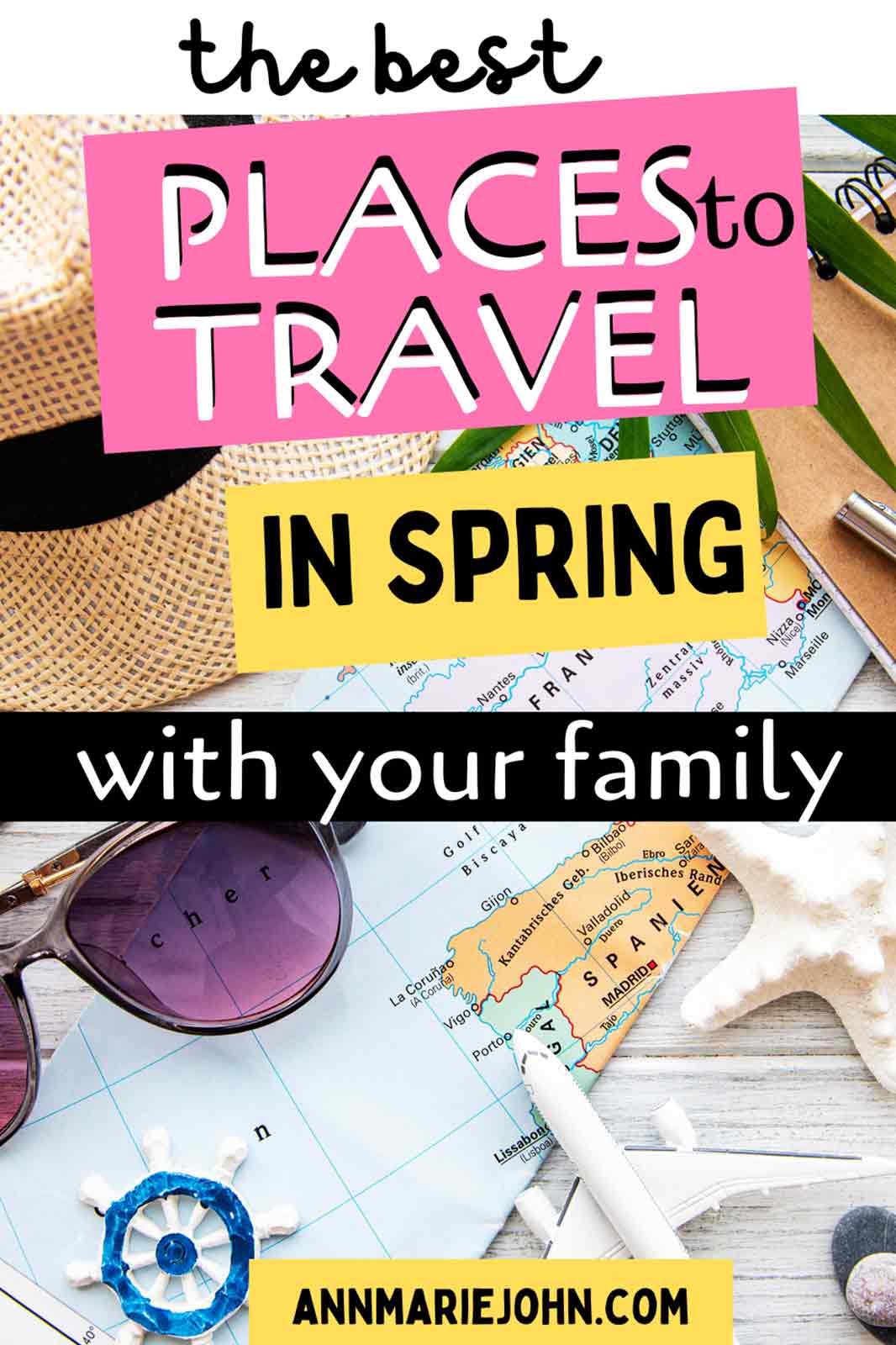 The Best Places to Travel in Spring With Your Family