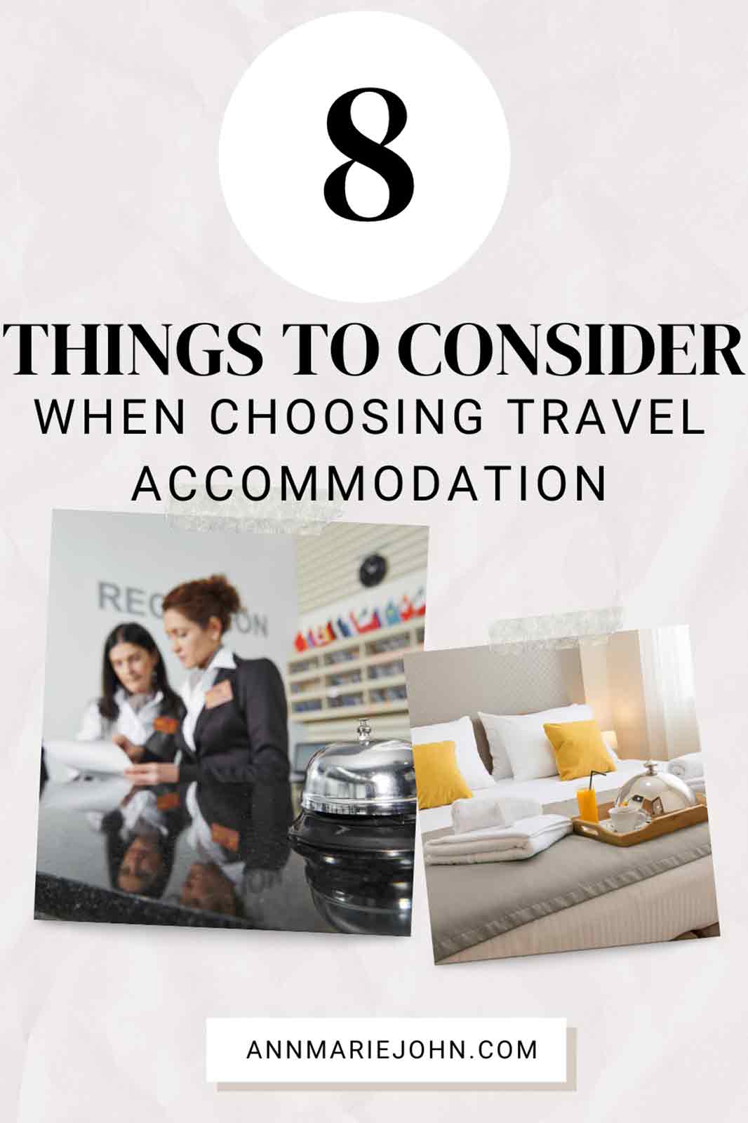 Things to Consider When Choosing Travel Accommodation