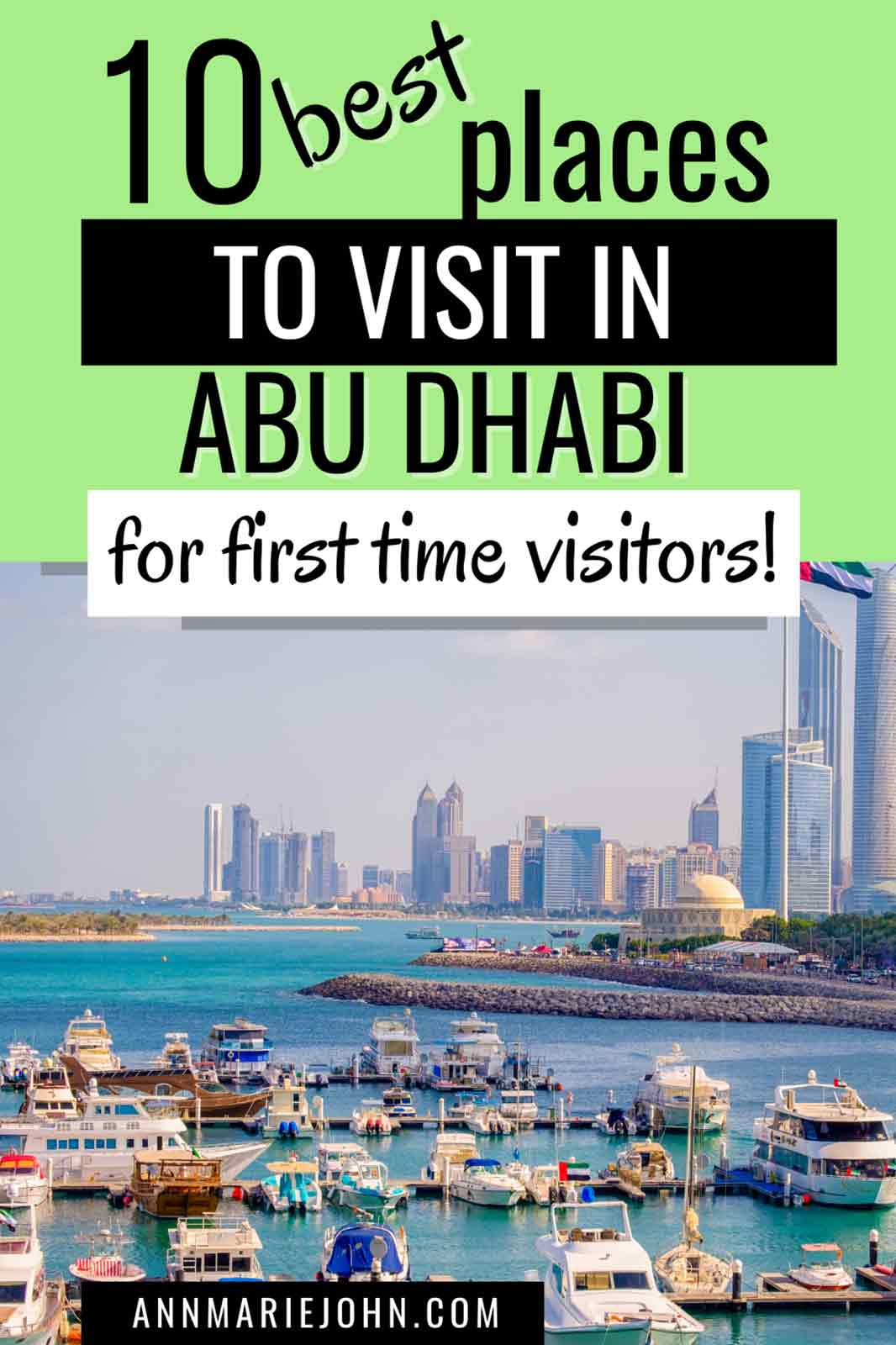 Best Places to Visit in Abu Dhabi for First Time Travelers