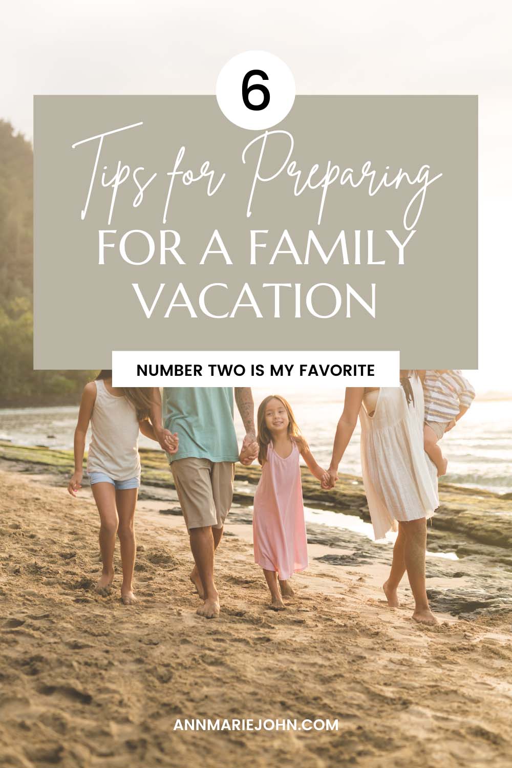 Preparing for A Family Vacation