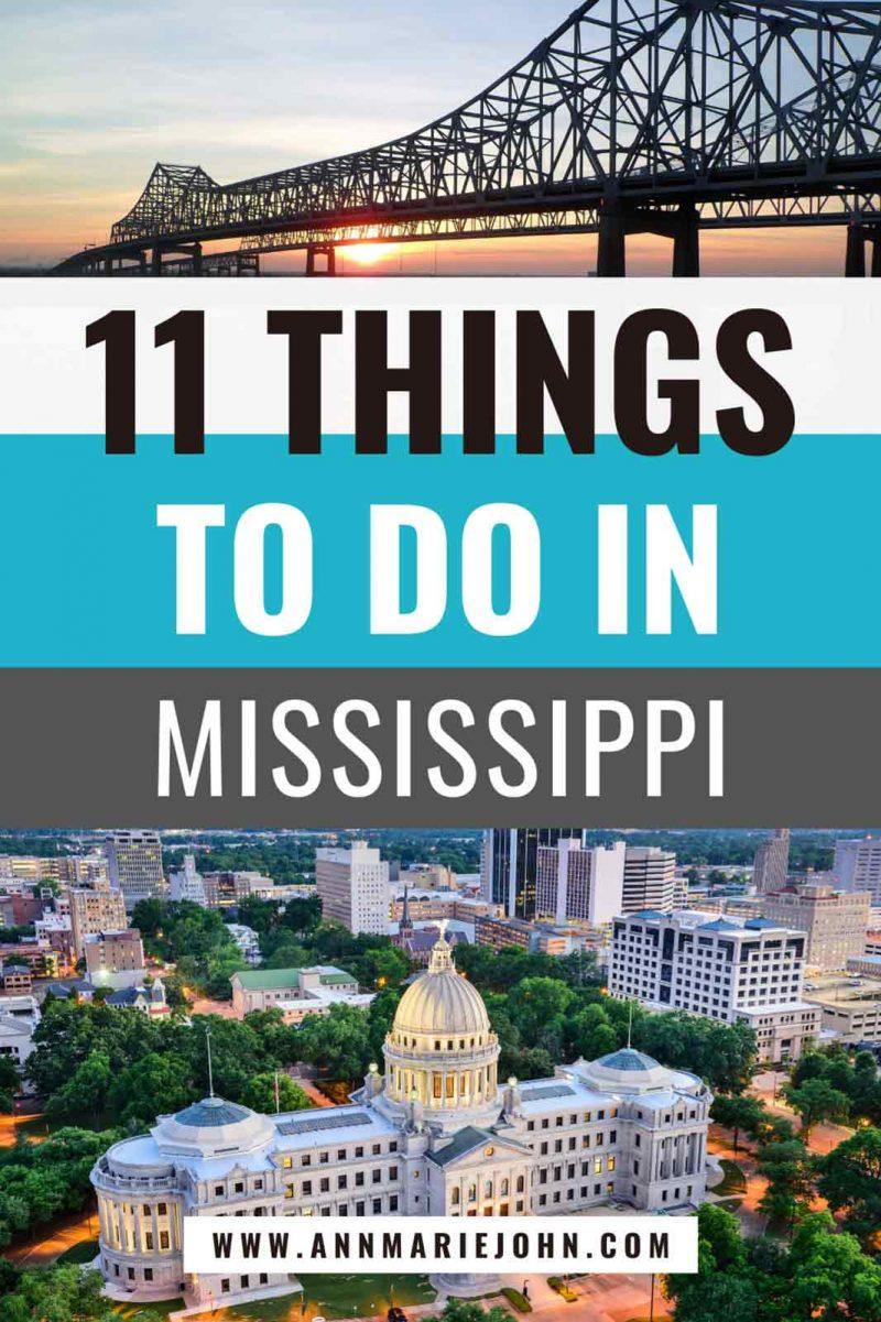 Things To Do In Mississippi - AnnMarie John