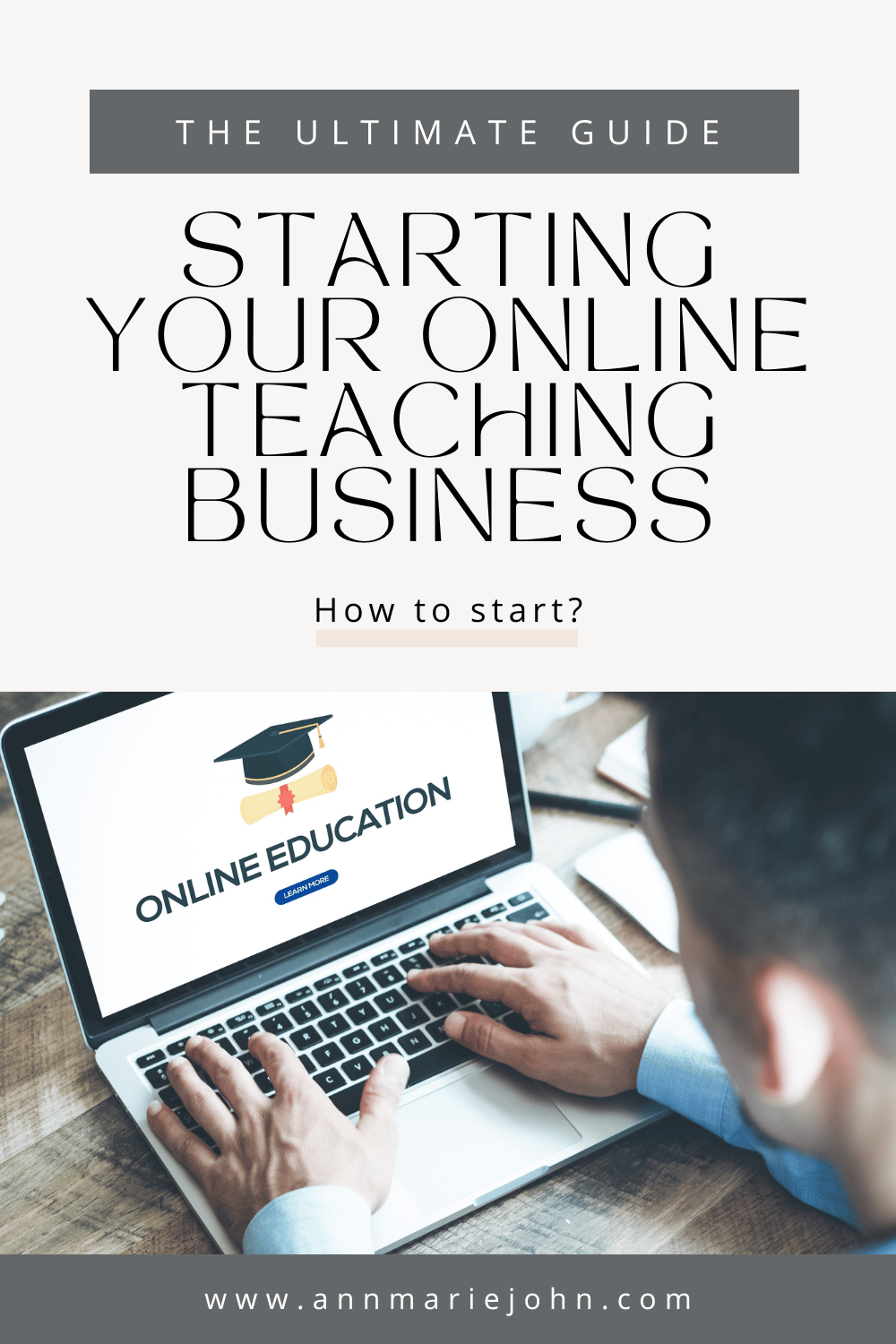 An Ultimate Guide to Starting Your Online Teaching Business