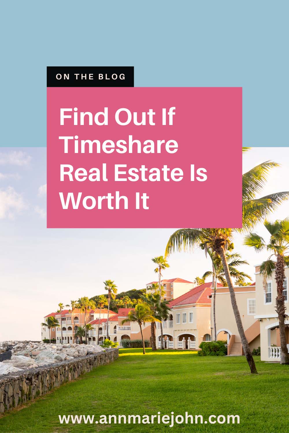 Is Timeshare Real Estate Worth It