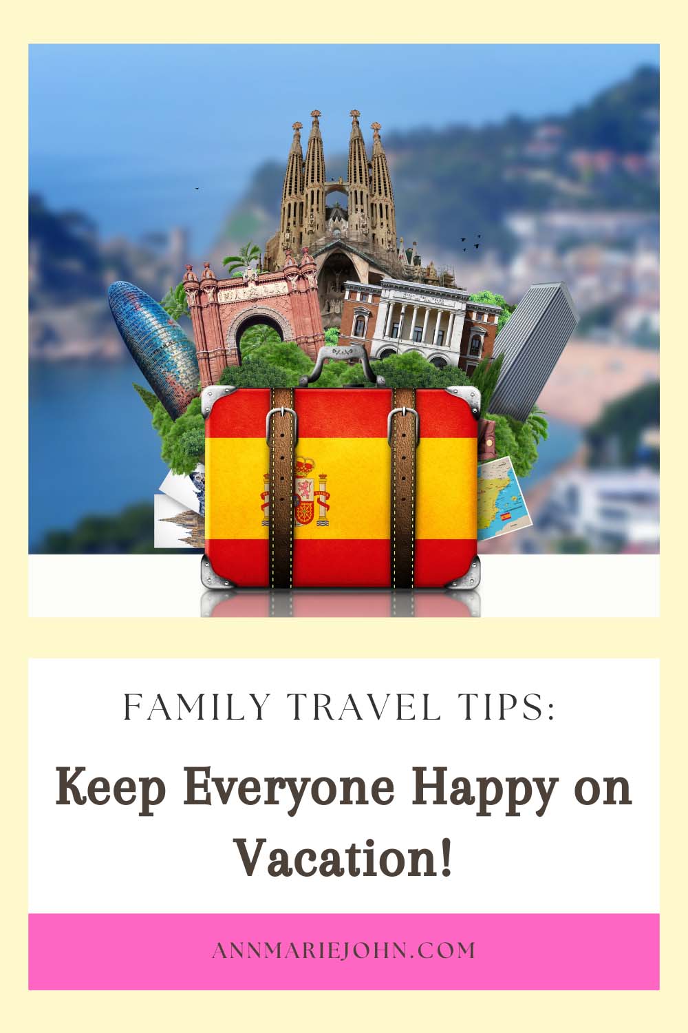Family Travel Tips: Keep Everyone Happy on Vacation!