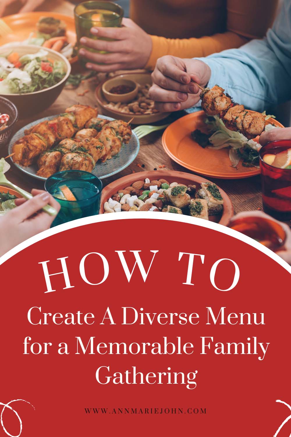 How to Create a Diverse Menu for a Memorable Family Gathering