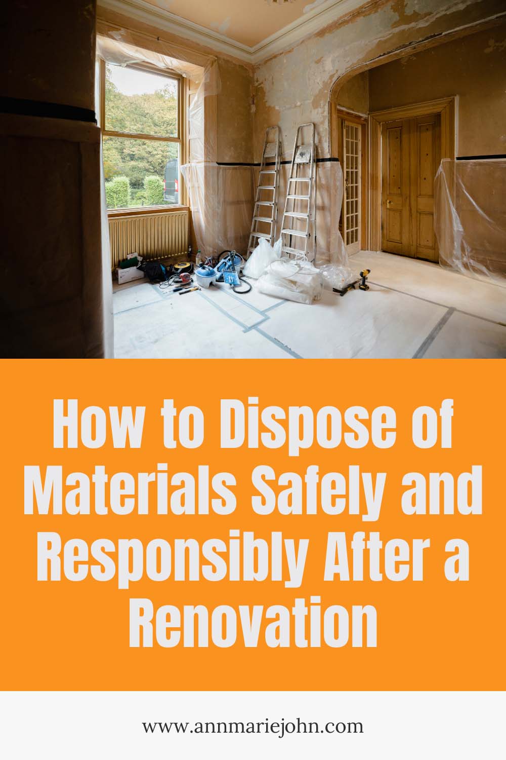 How to Dispose of Materials Safely and Responsibly After a Renovation
