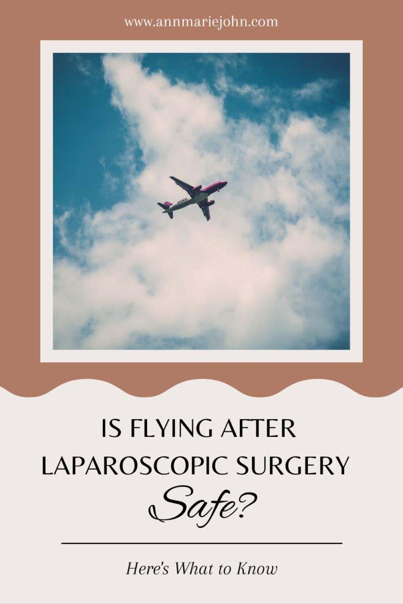 air travel after laparoscopic surgery