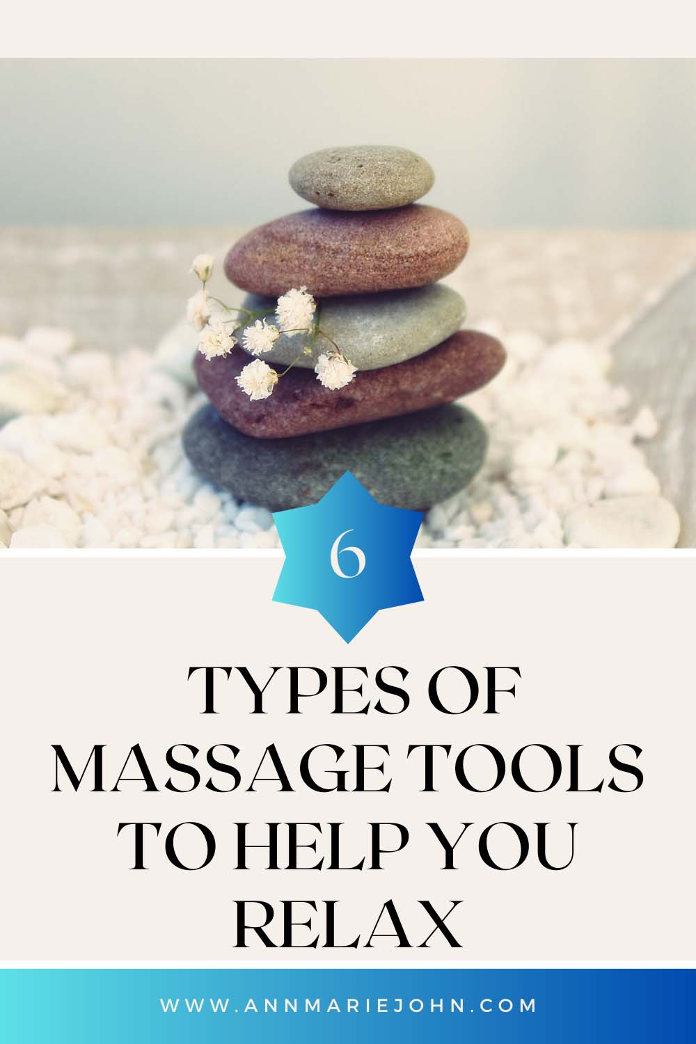 Types Of Massage Tools To Help You Relax