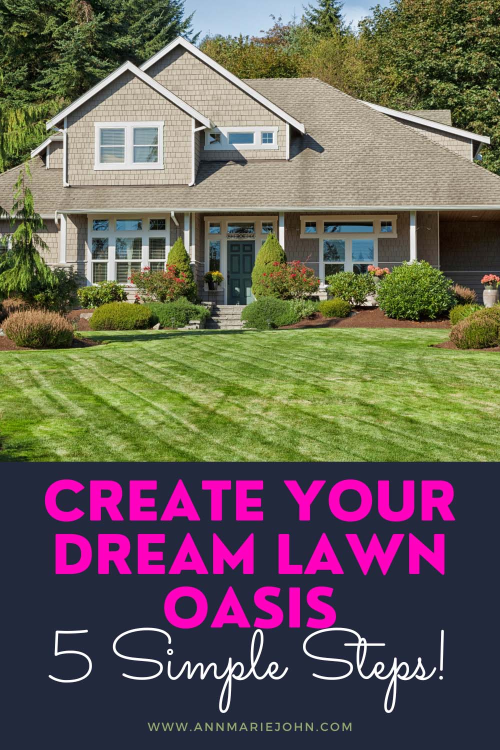 Create Your Dream Lawn Oasis