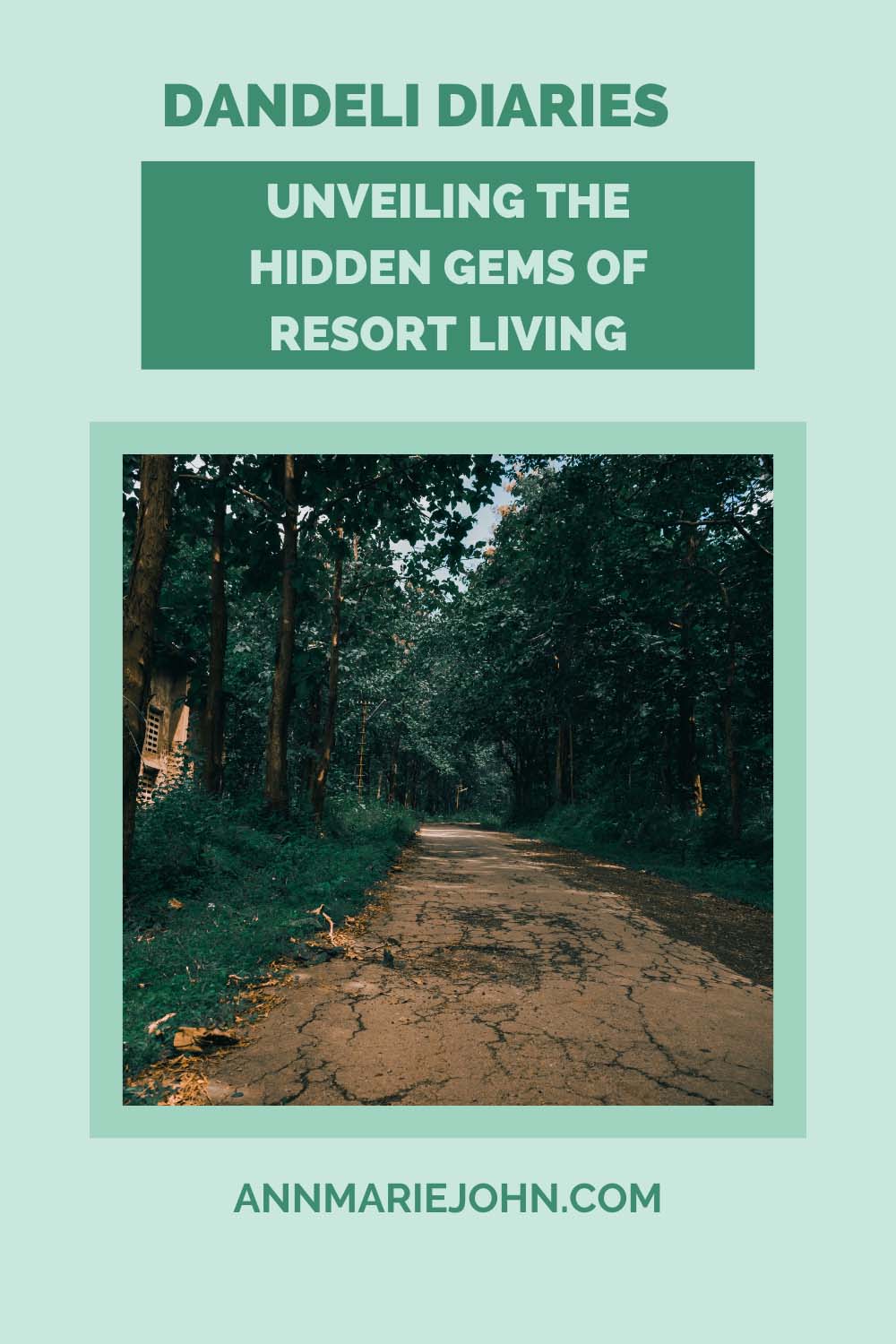 Dandeli Diaries: Unveiling the Hidden Gems of Resort Living