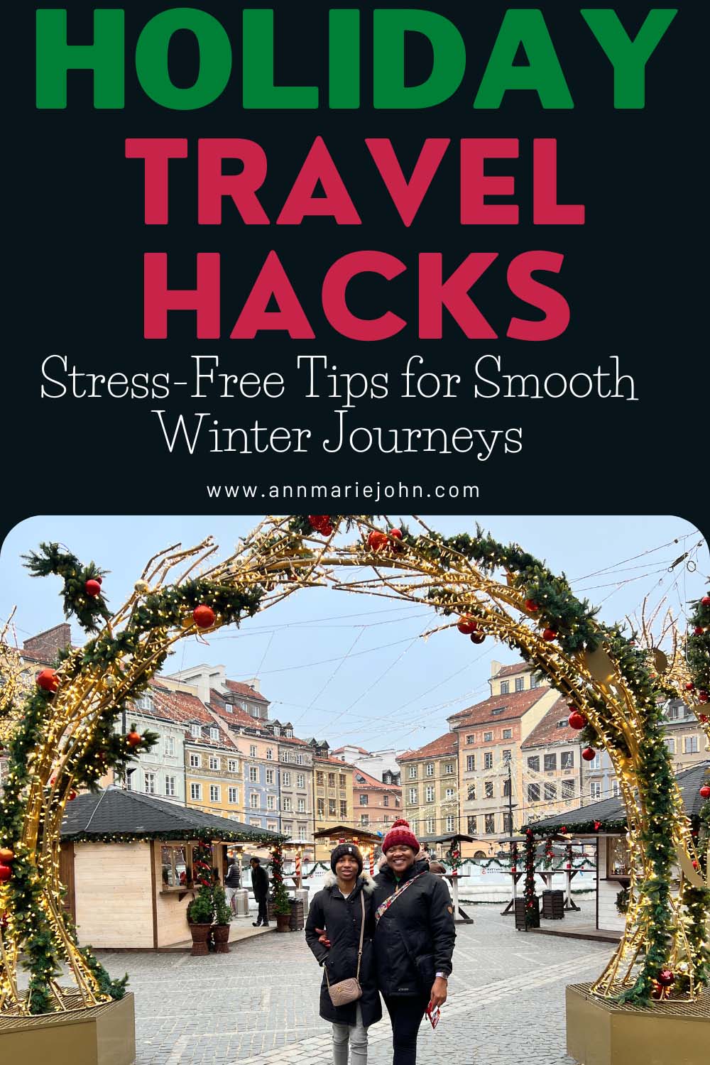 Holiday Travel Hacks: Stress-Free Tips for Smooth Winter Journeys
