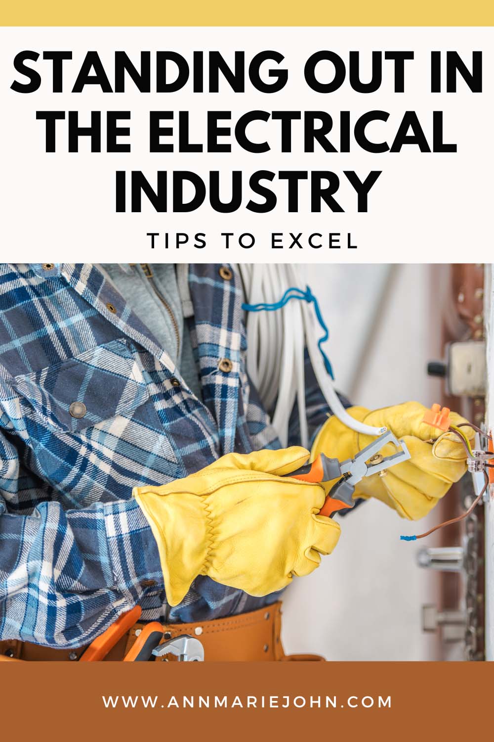 Standing Out in the Electrical Industry: Tips to Excel