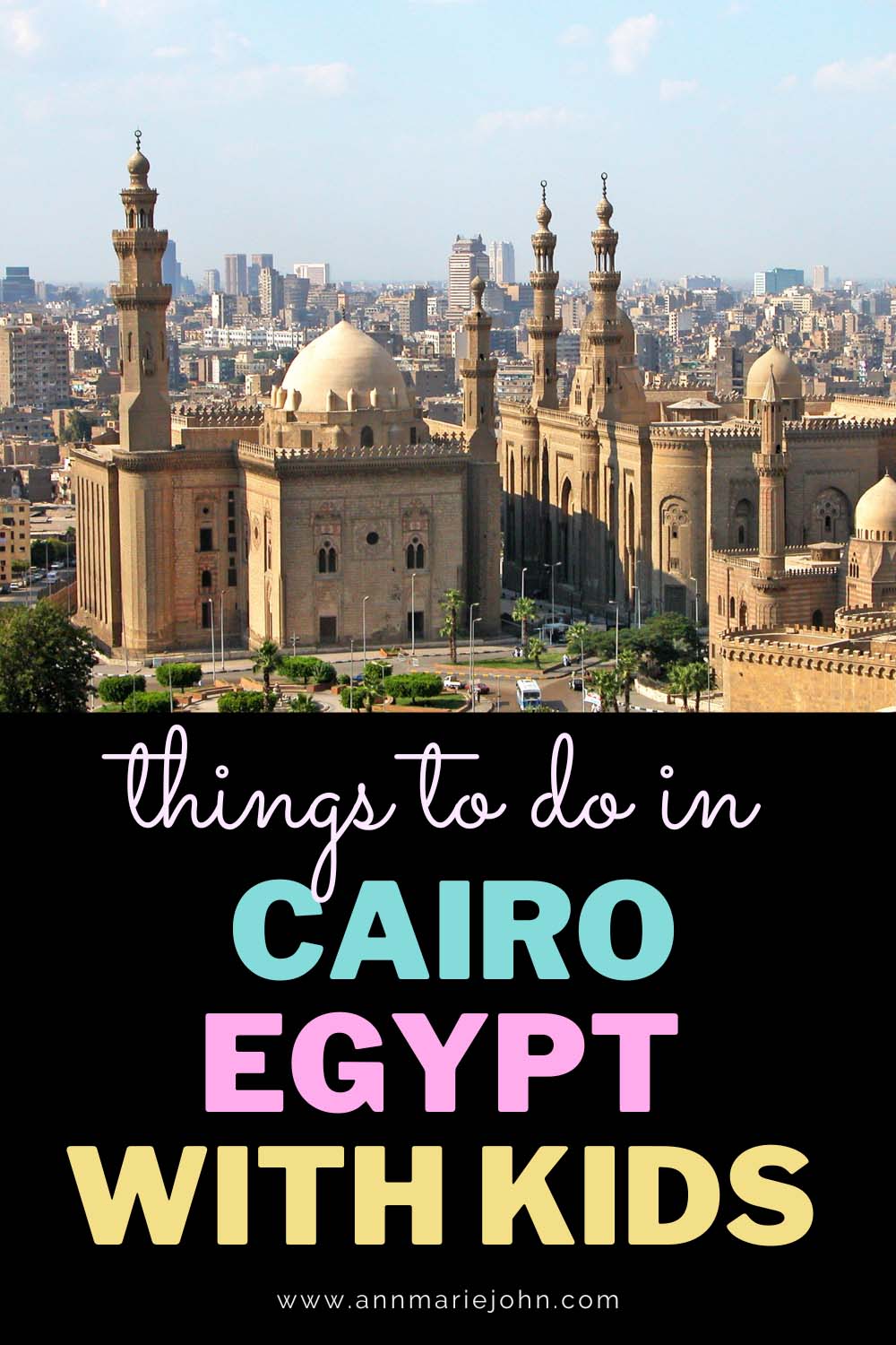 Things to Do In Cairo, Egypt with Kids