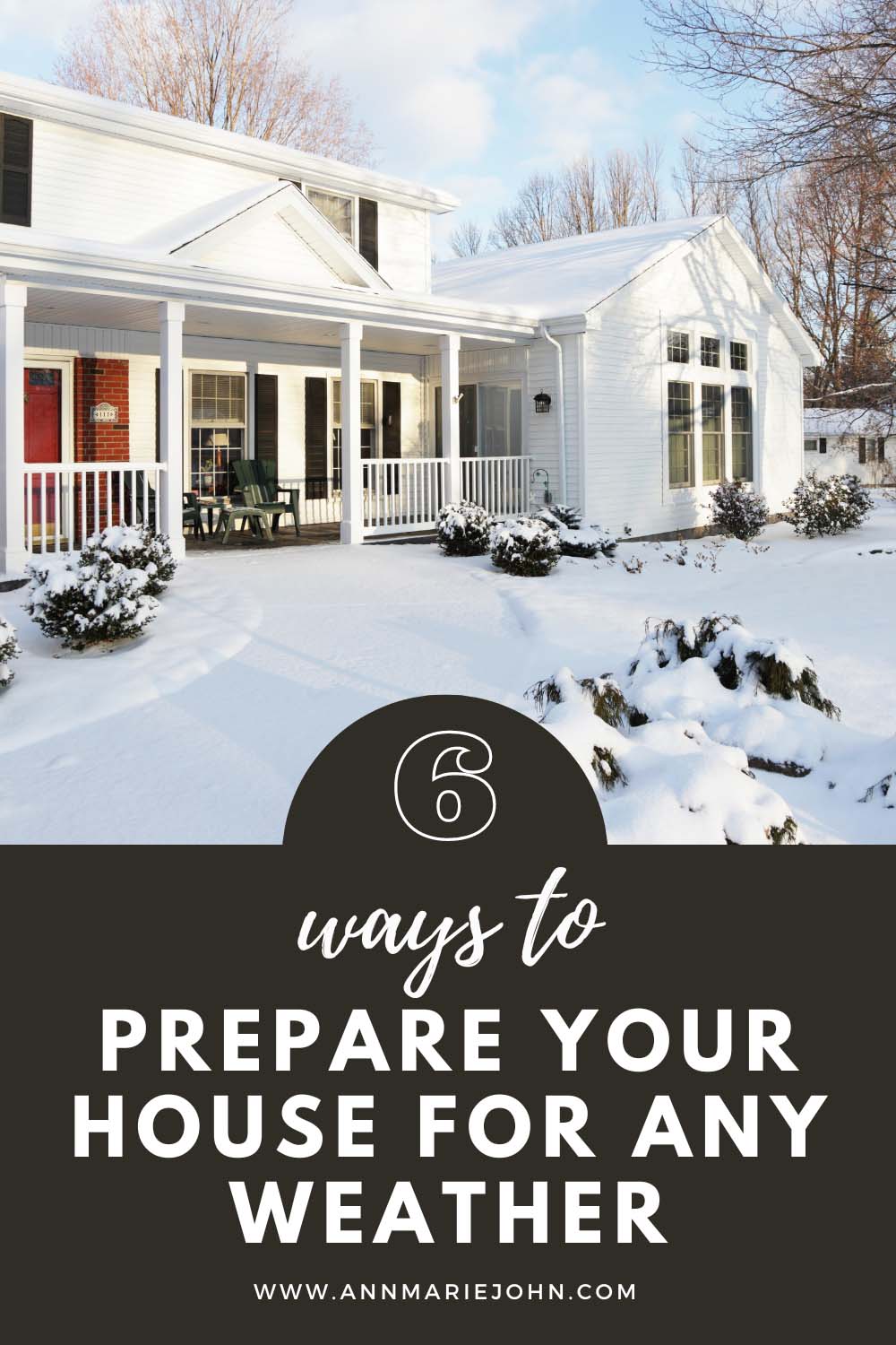 6 Ways to Prepare Your House For Any Weather