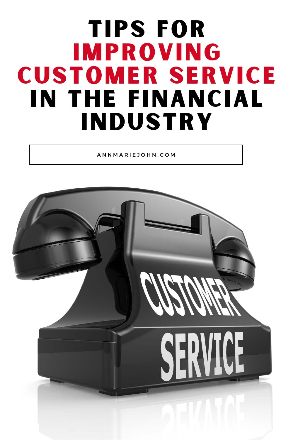 Improving Customer Service In The Financial Industry