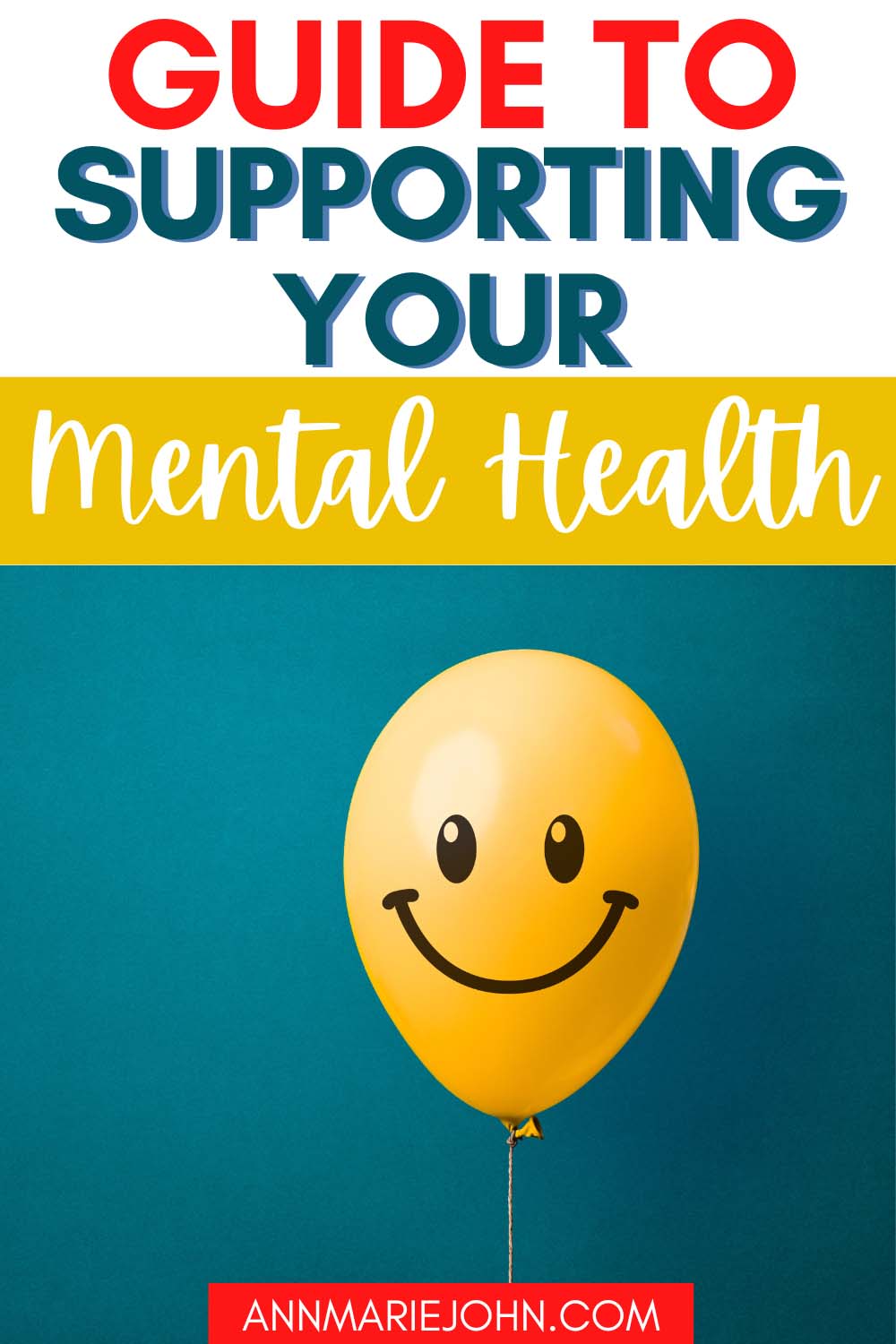 Guide to Supporting Your Mental Health