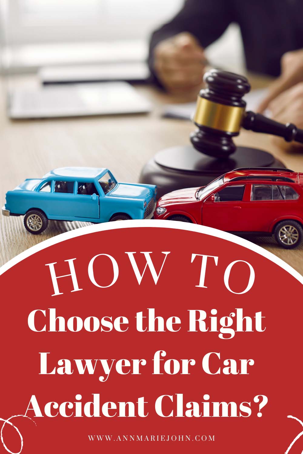 How To Choose the Right Lawyer for Car Accident Claims