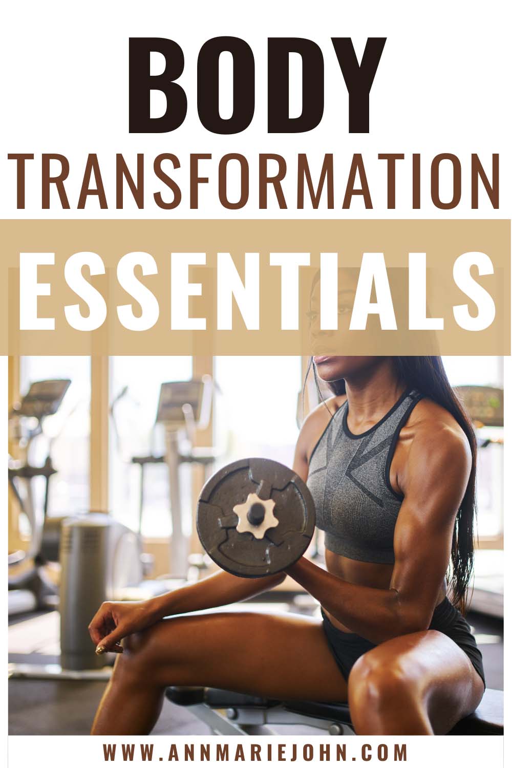 Body Transformation Essentials