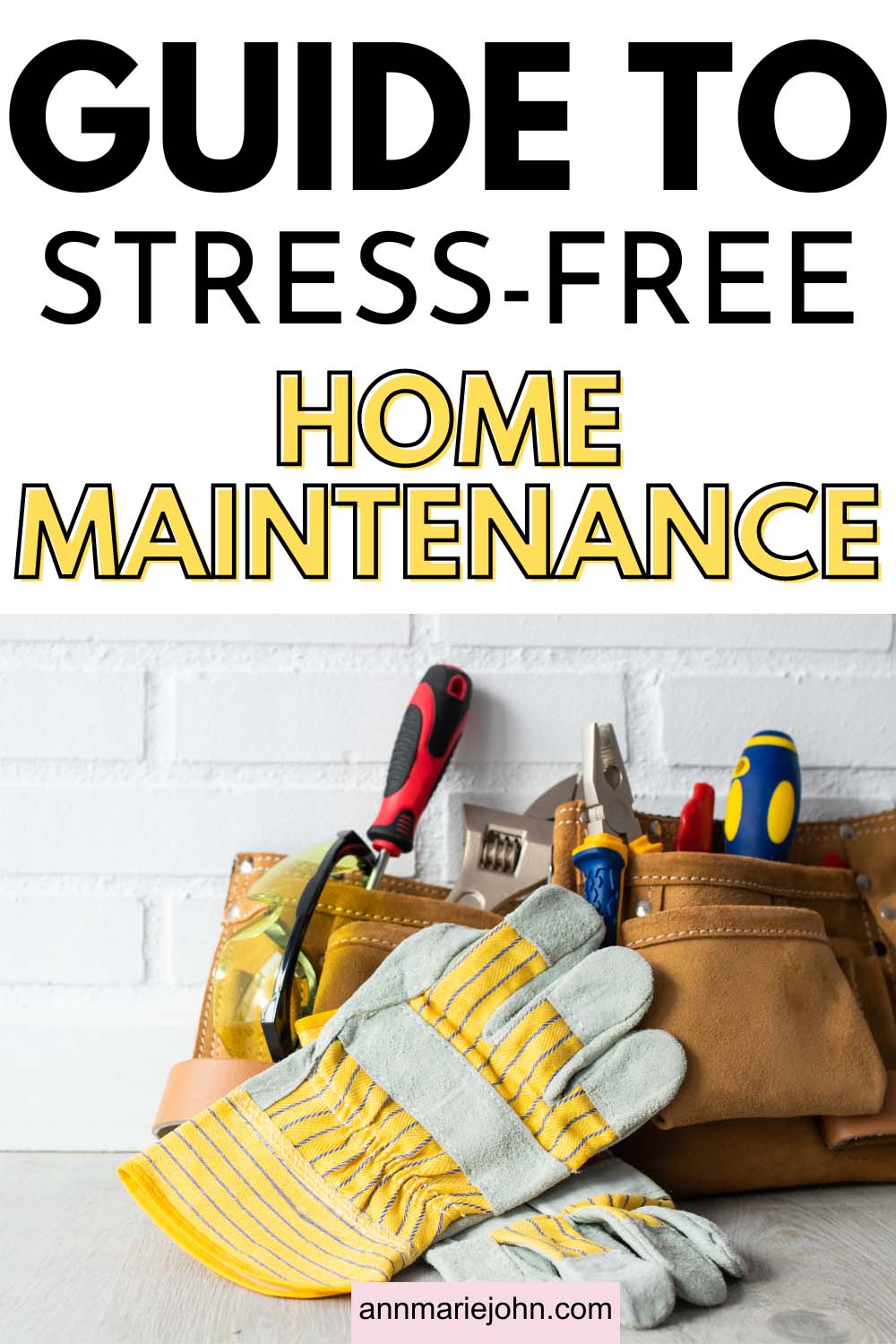 Guide To Stress-Free Home Maintenance
