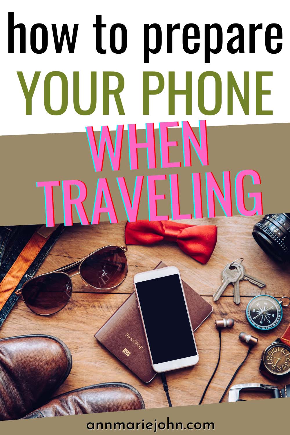 How To Prepare Your Phone When Traveling