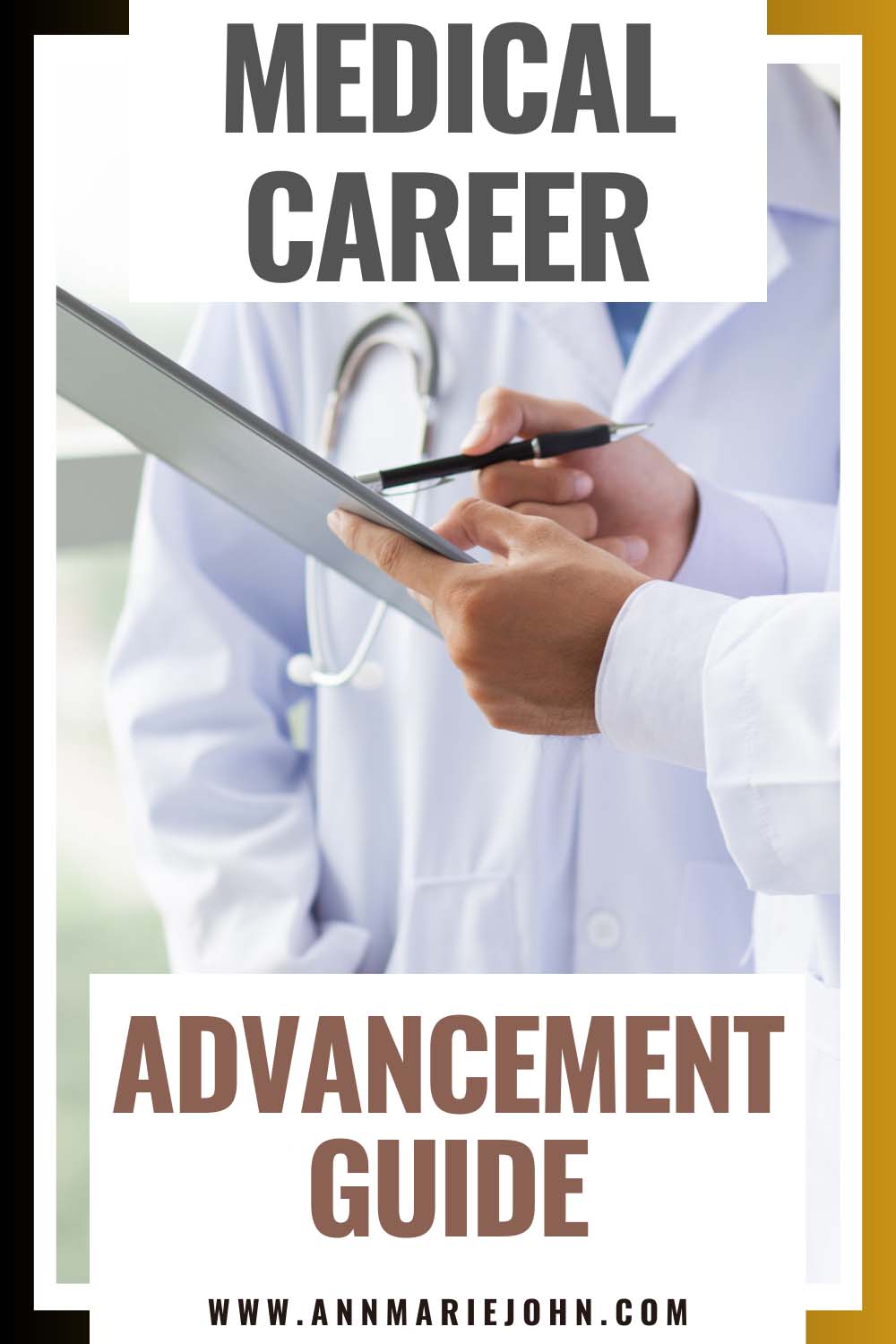 Medical Career Advancement Guide