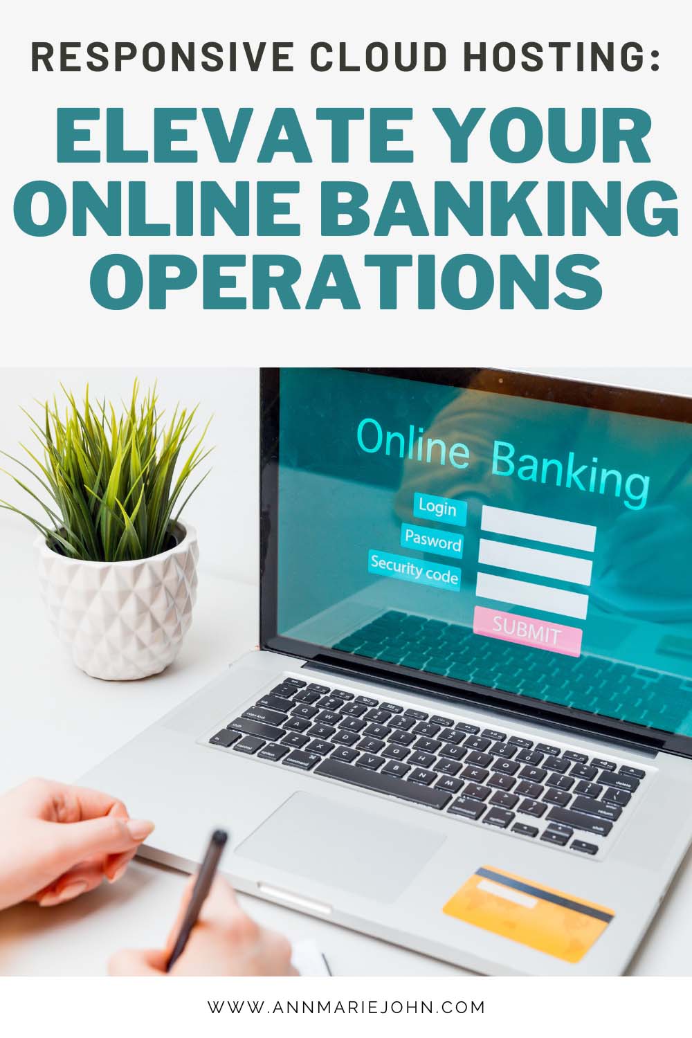 Responsive Cloud Hosting: Elevate Your Online Banking Operations