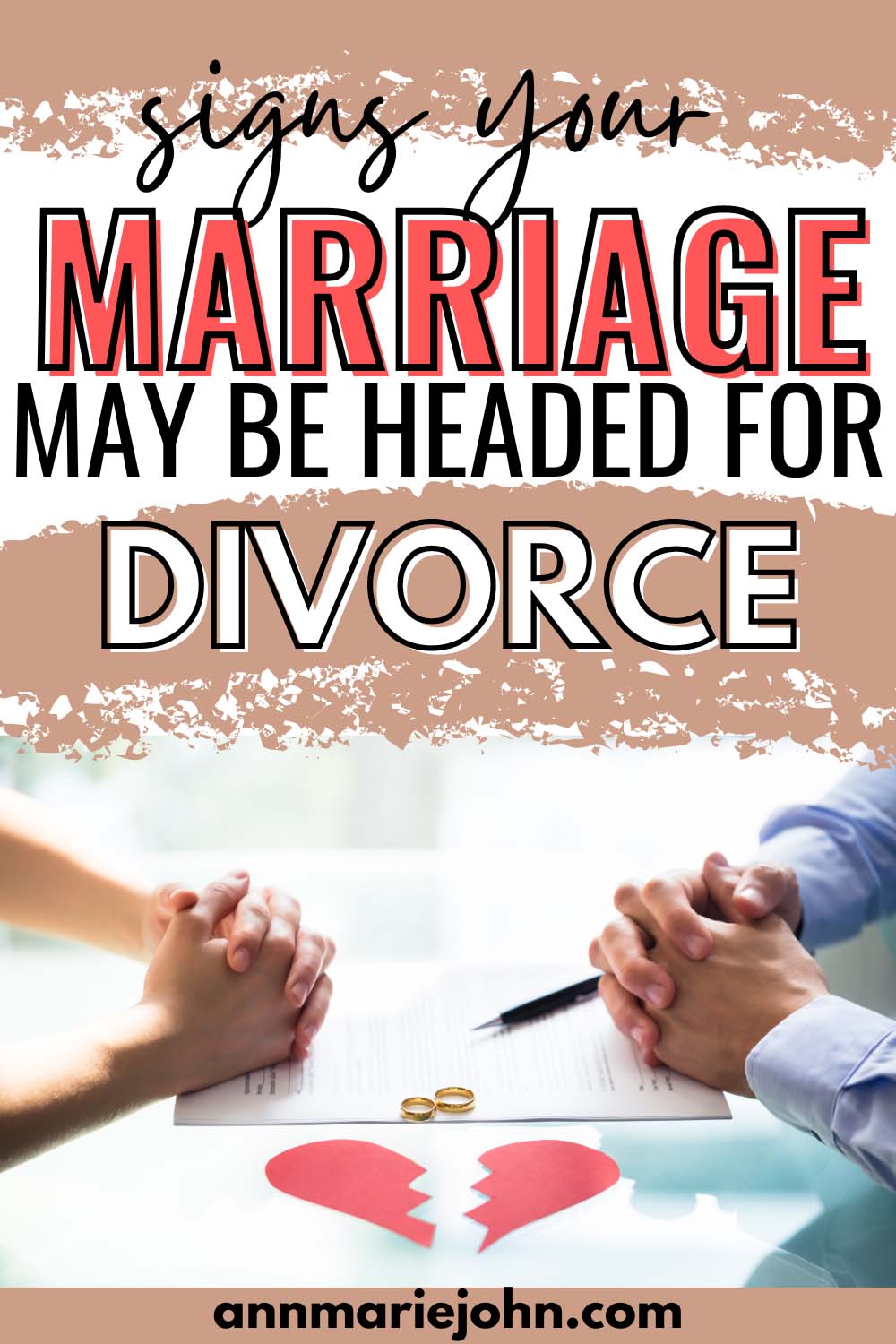 Signs Your Marriage May be Headed for Divorce