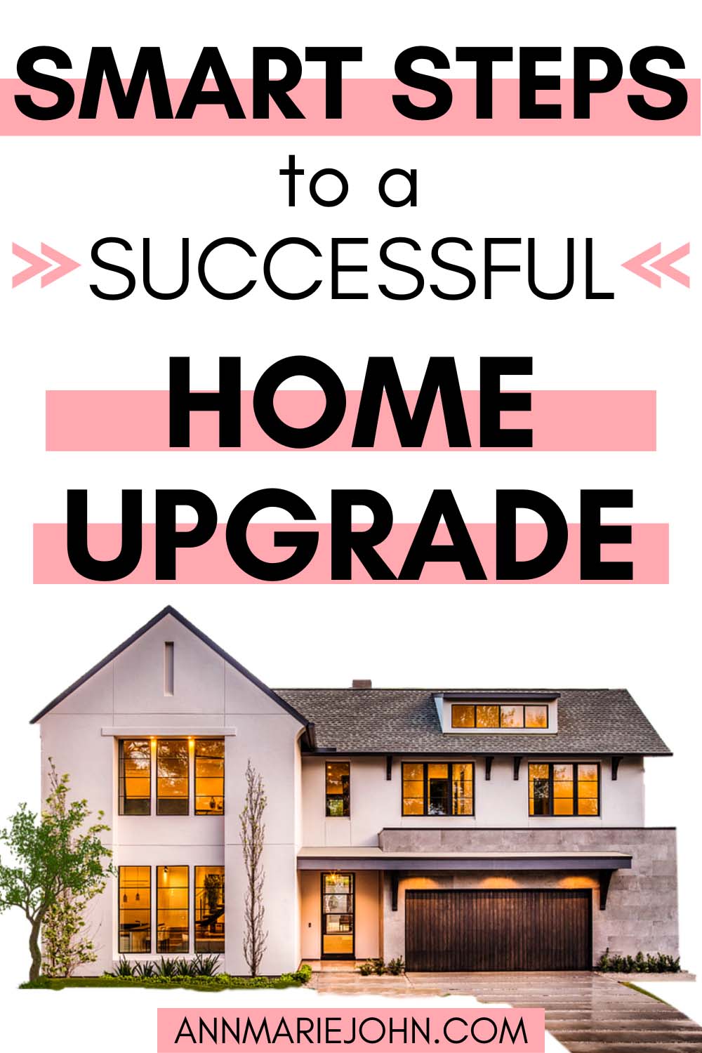 Smart Steps To A Successful Home Upgrade