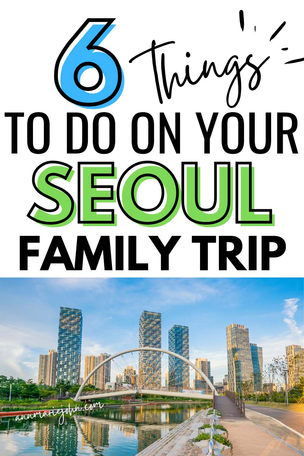 Things to Do on Seoul Family Trip