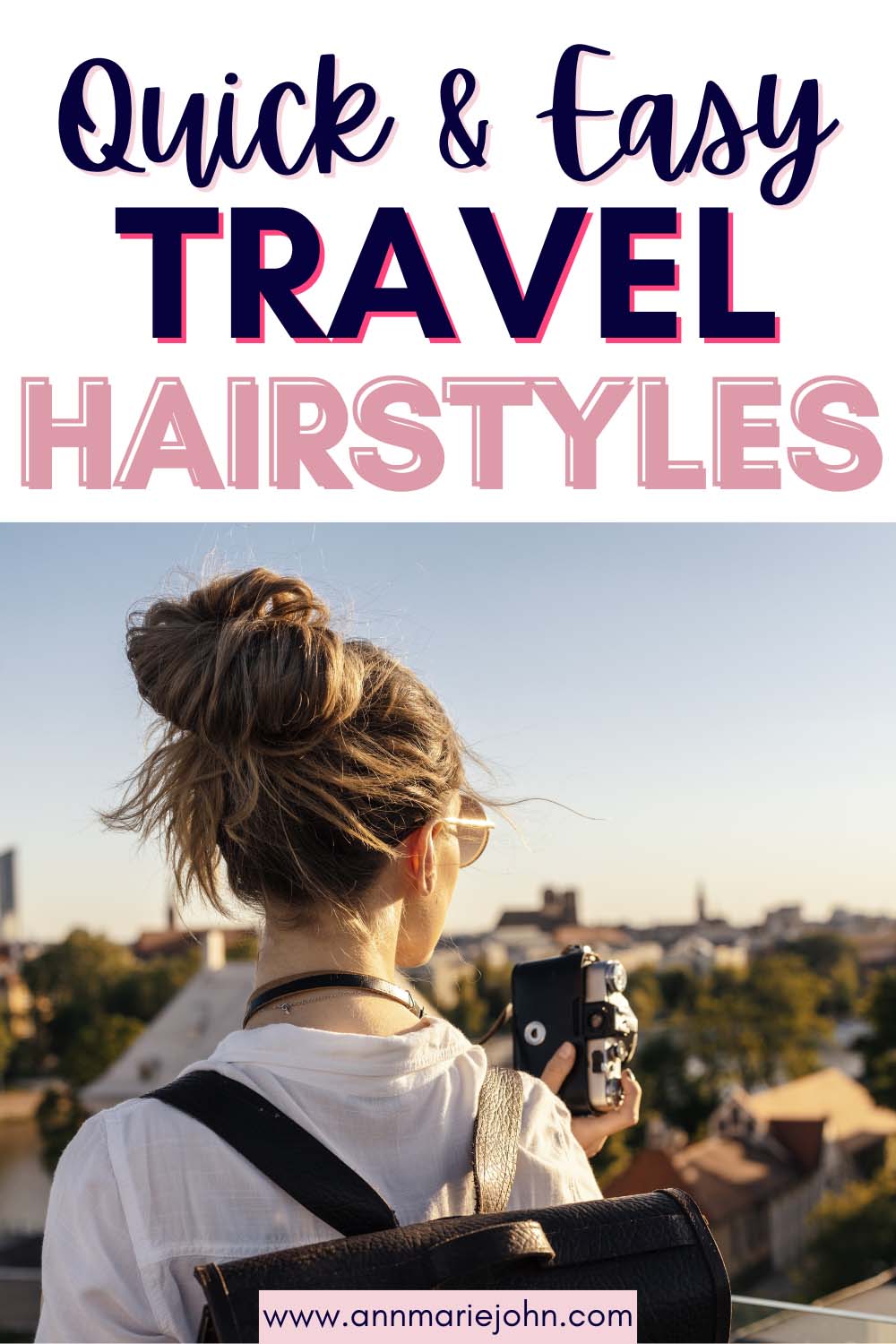 quick and easy travel hairstyles