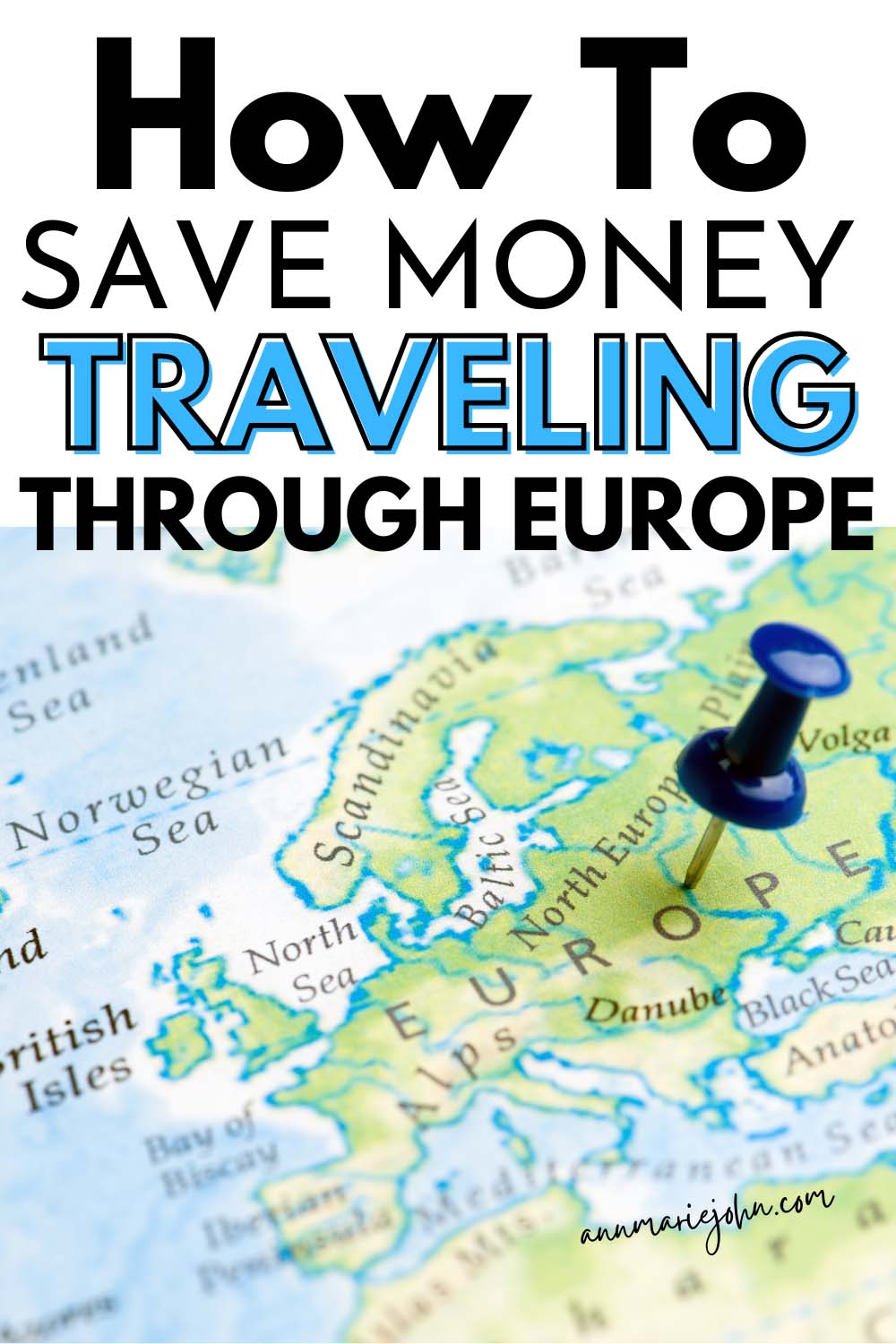 How To Save Money Traveling Through Europe