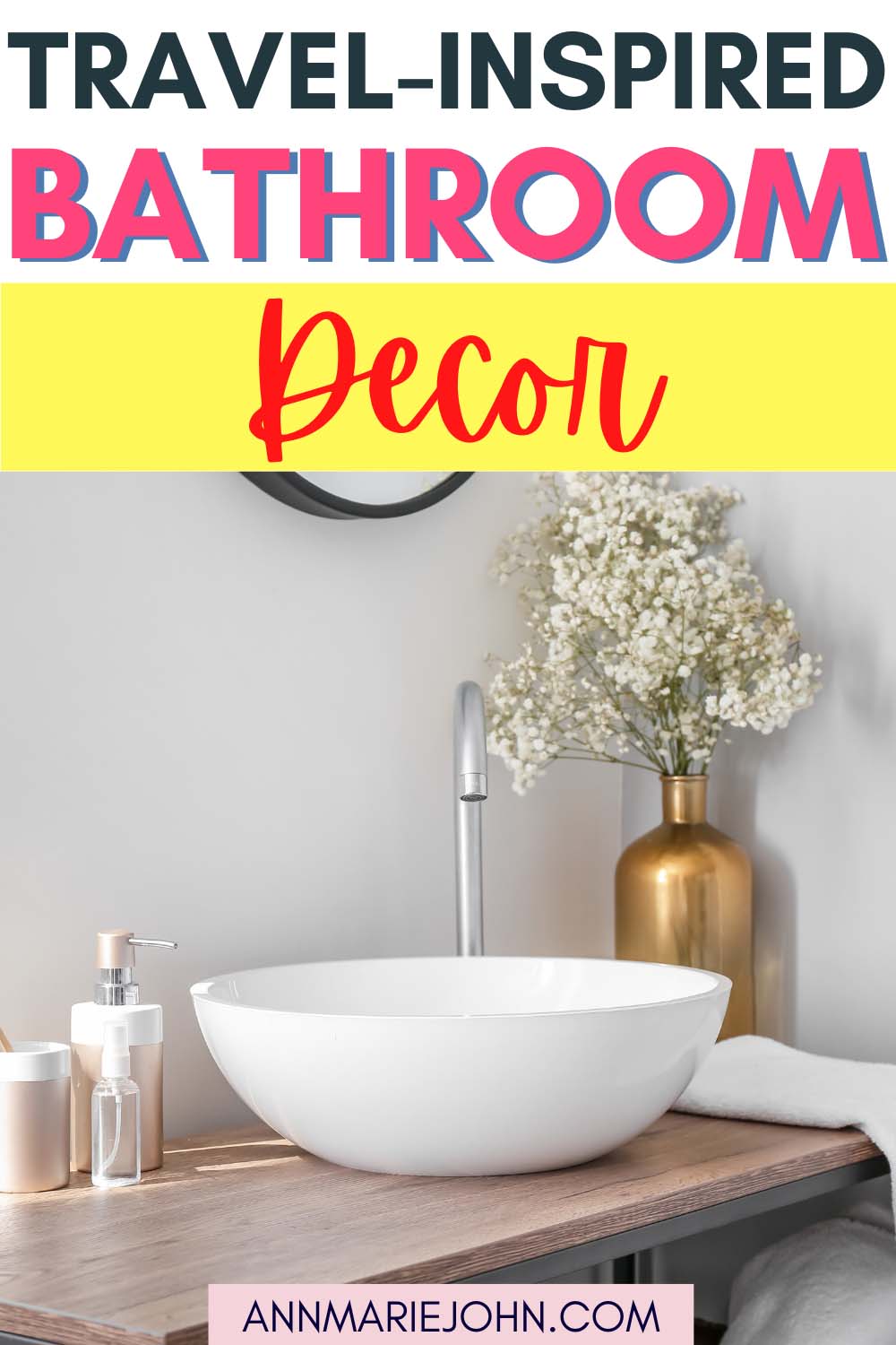 Travel-Inspired Bathroom Decor