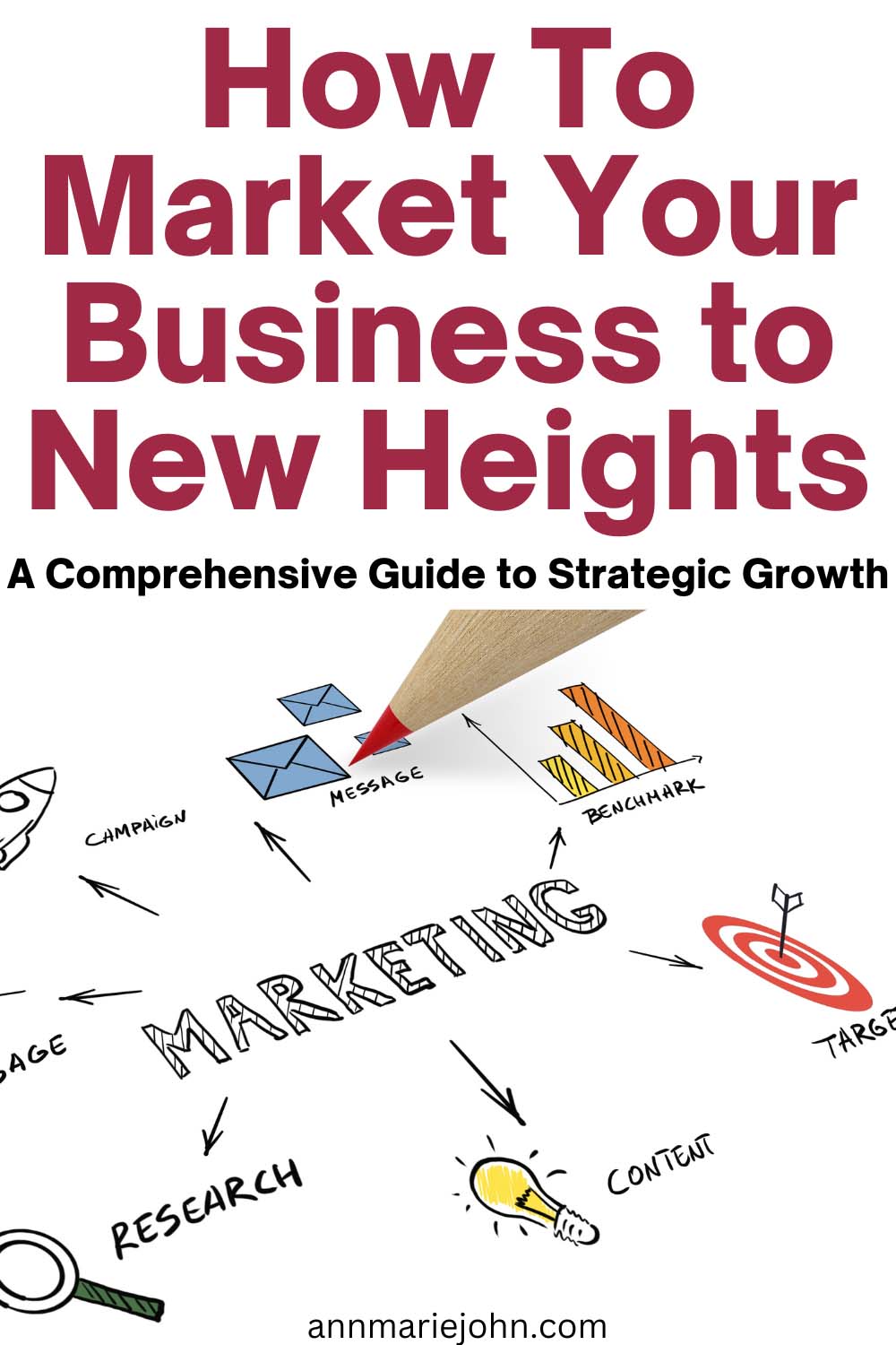 How to Market Your Business to New Heights