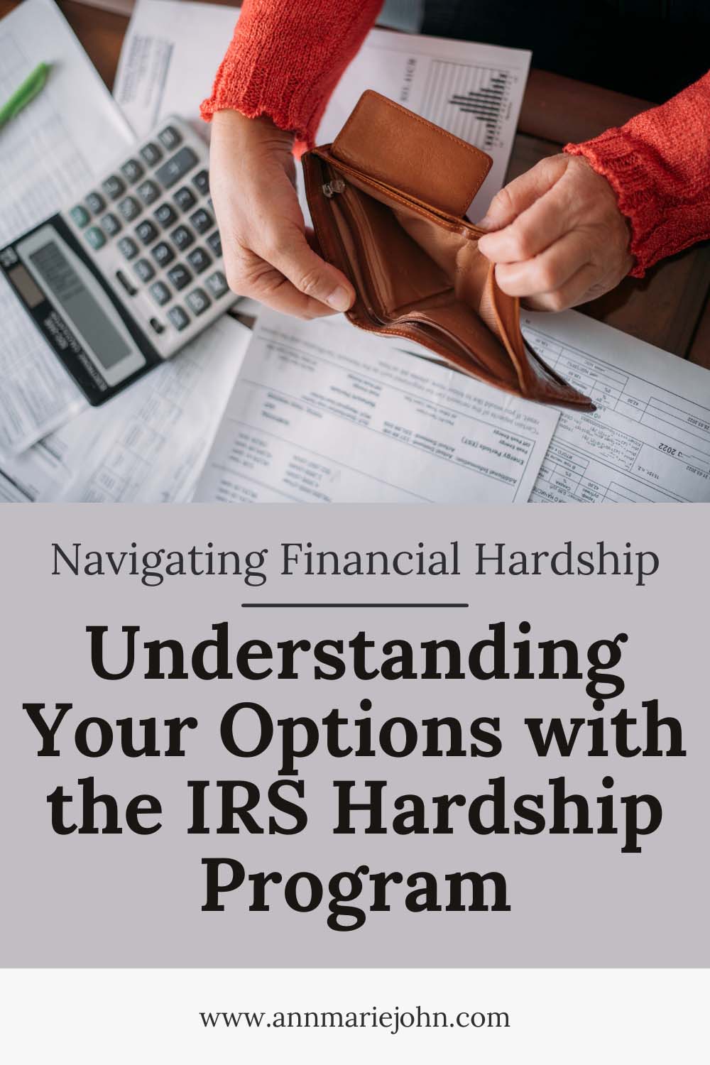 Navigating Financial Hardship: Understanding Your Options with the IRS Hardship Program
