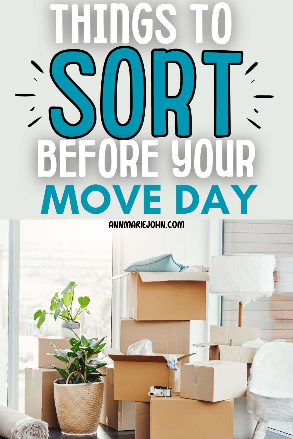 Things To Sort Before Your Move Day