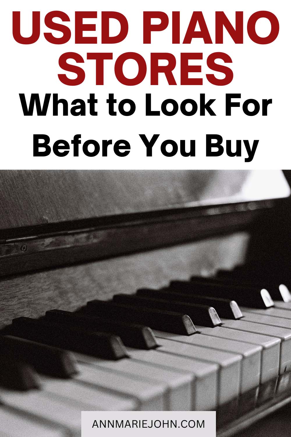Used Piano Stores: What to Look For Before You Buy