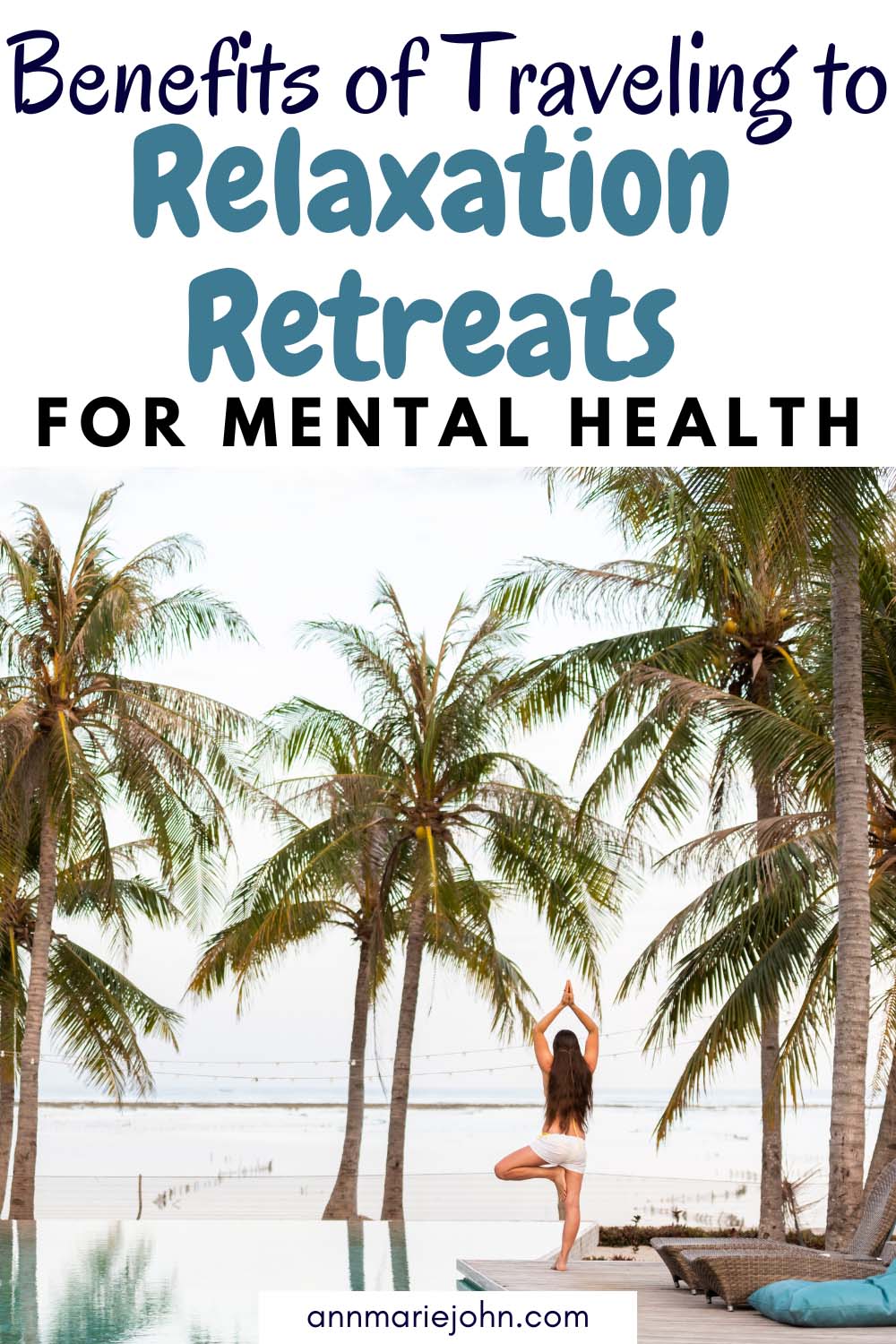 Benefits of Traveling to Relaxation Retreats for Mental Health