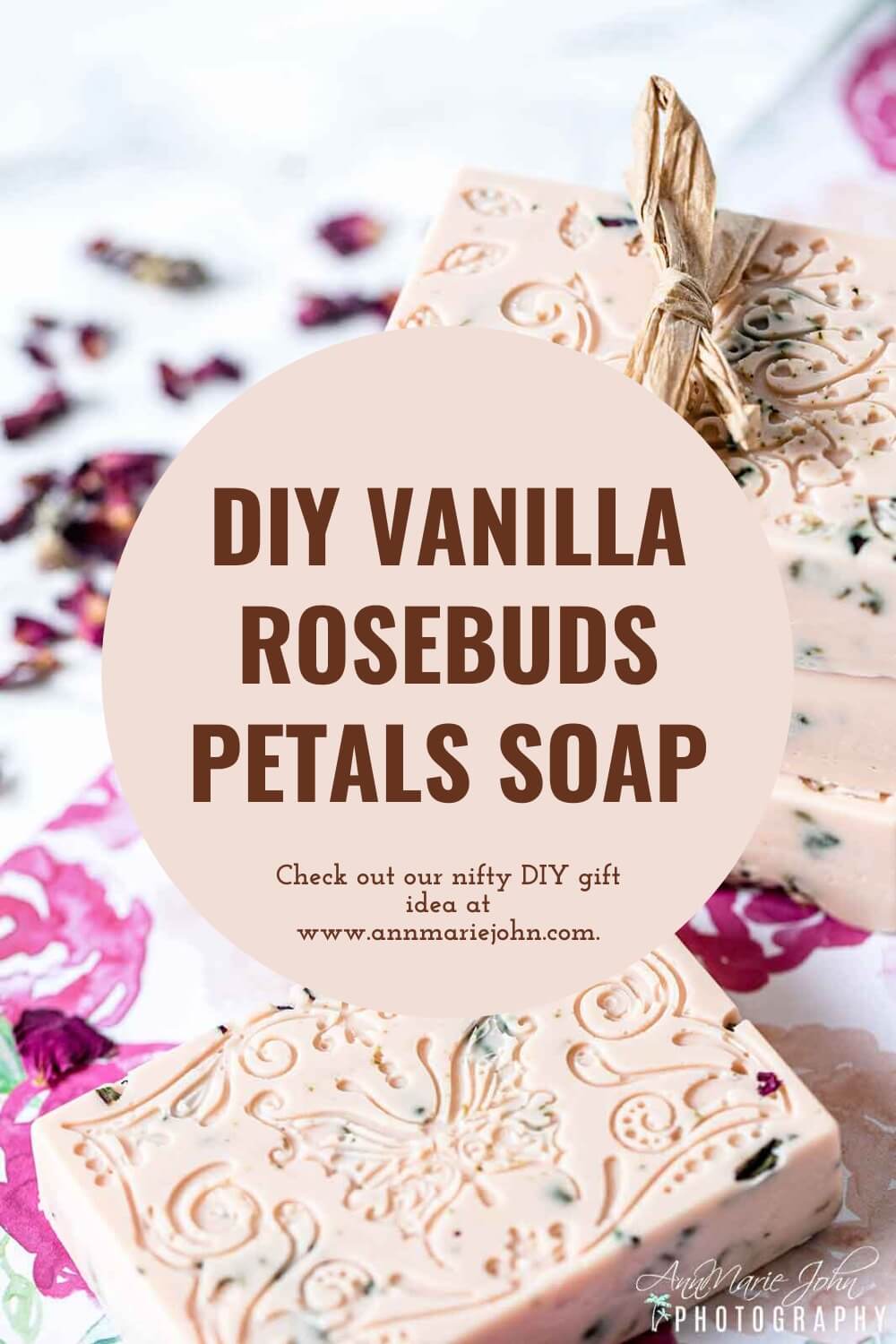 DIY Vanilla Rosebuds Petals Soap Pin 2
