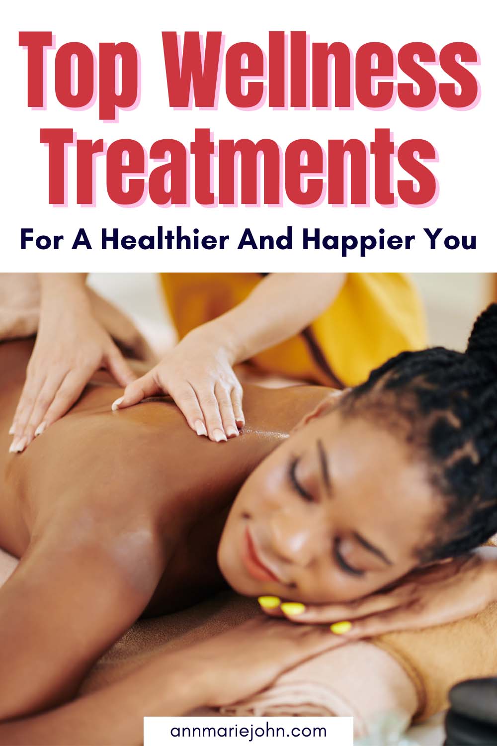 Top Wellness Treatments For A Healthier And Happier You